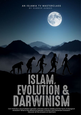Islam, Evolution & Darwinism